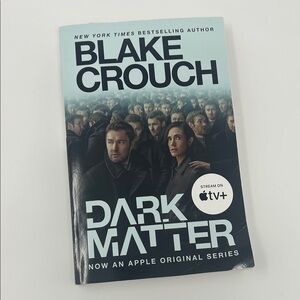 Blake Crouch 'Dark Matter' Book